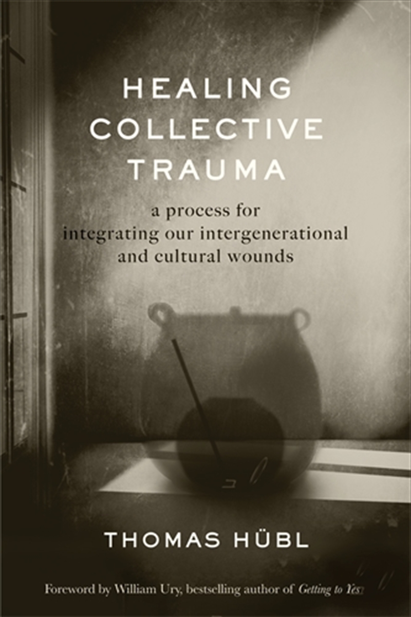 Healing Collective Trauma/Product Detail/Religion & Beliefs