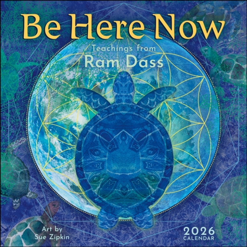 Be Here Now 2026 Wall Calendar : Teachings From Ram Dass/Product Detail/Calendars & Diaries