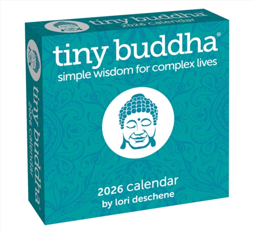 Tiny Buddha 2026 Day-To-Day Calendar : Simple Wisdom For Complex Lives/Product Detail/Calendars & Diaries