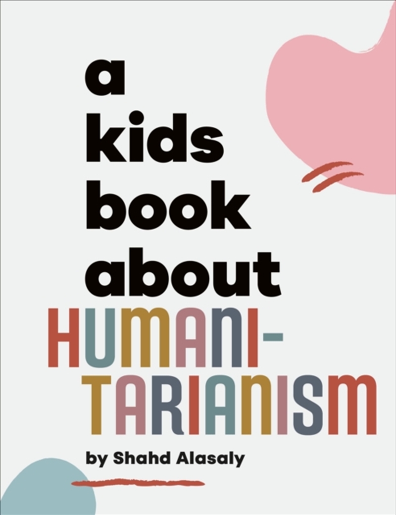 A Kids Book About Humanitarianism/Product Detail/Childrens