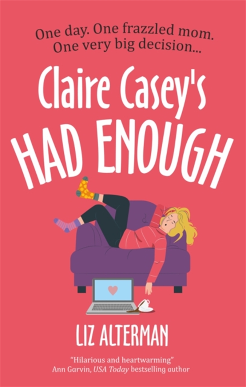 Claire Casey'S Had Enough/Product Detail/General Fiction Books