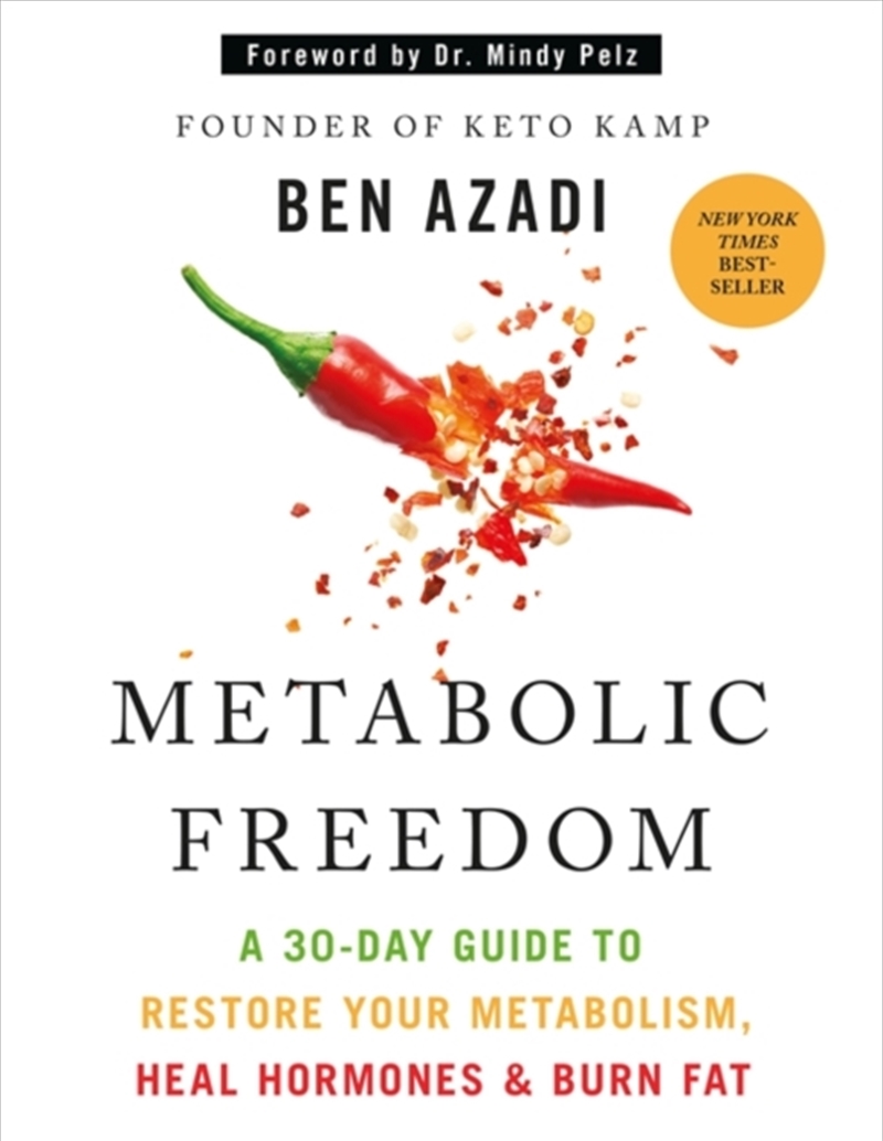 Metabolic Freedom: A 30-Day Guide To Restore Your Metabolism, Heal Hormones & Burn Fat/Product Detail/Self Help & Personal Development