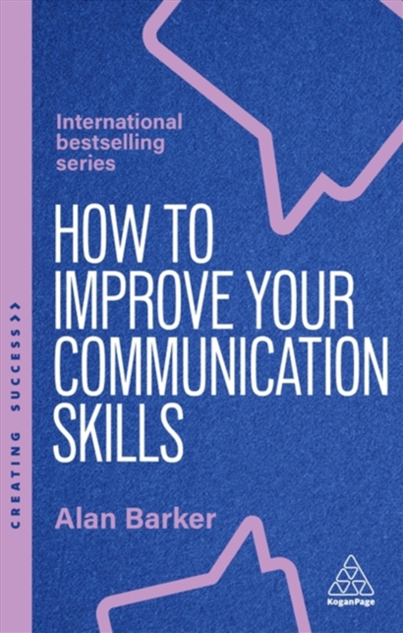 How To Improve Your Communication Skills: How To Build Trust, Be Heard And Communicate With Confiden/Product Detail/Business Leadership & Management