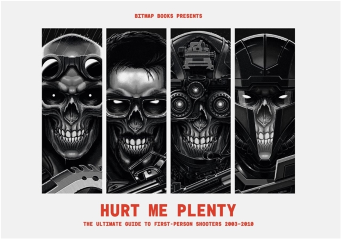 Hurt Me Plenty: The Ultimate Guide To First-Person Shooters 2003 - 2010/Product Detail/Arts & Entertainment