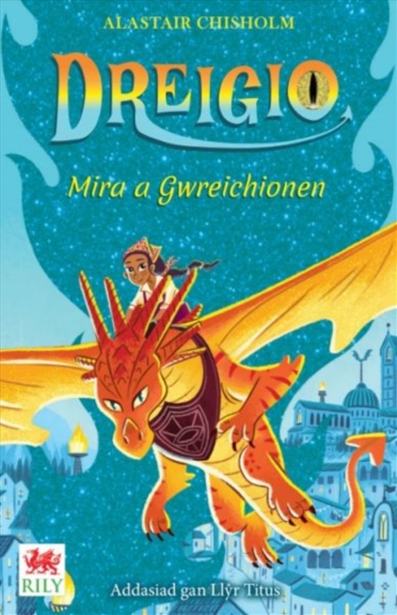 Dreigio 4: Mira A Gwreichionen/Product Detail/Childrens Fiction Books