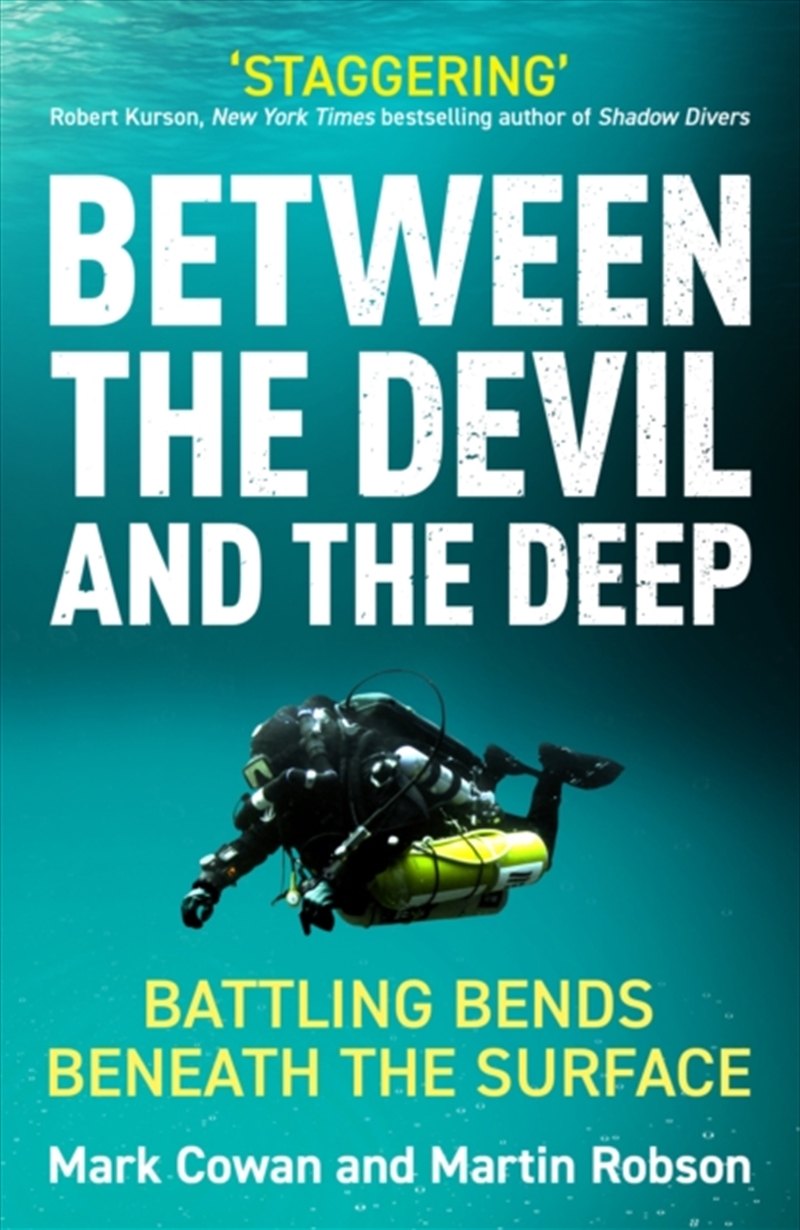 Between The Devil And The Deep: Battling Bends Beneath The Surface/Product Detail/Sport & Recreation
