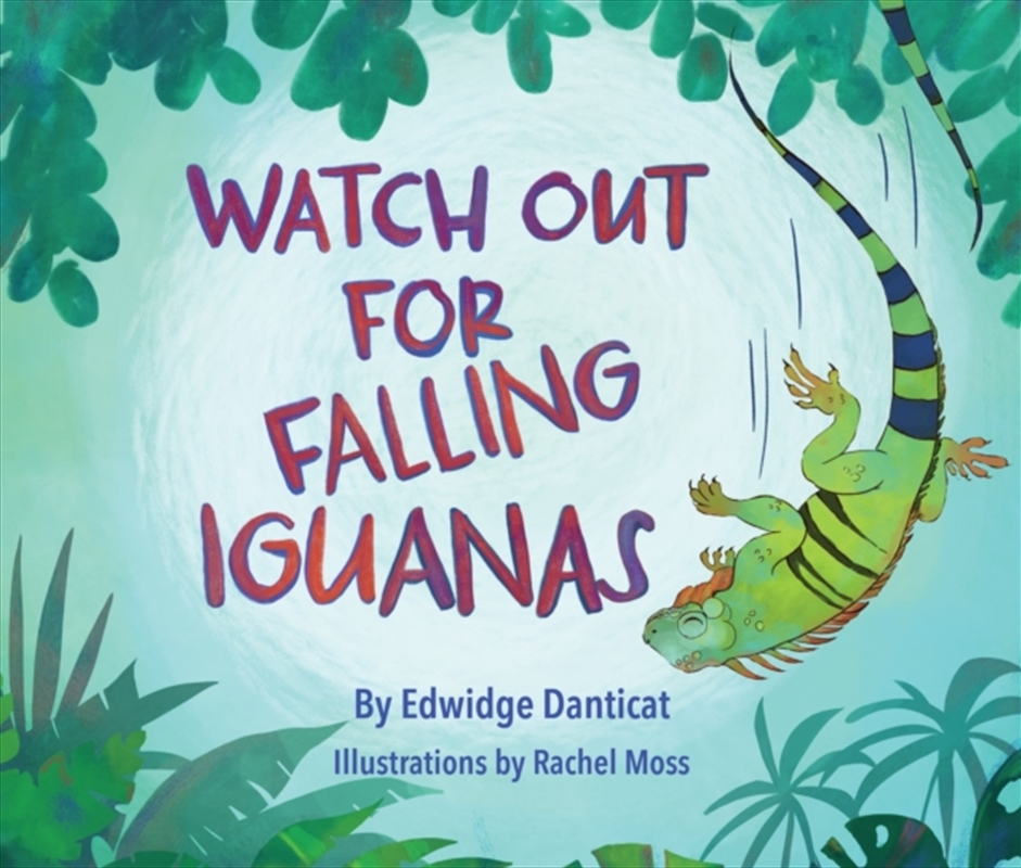 Watch Out For Falling Iguanas/Product Detail/Early Childhood Fiction Books