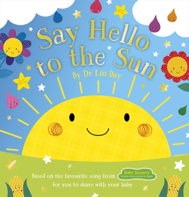 Baby Sensory: Say Hello To The Sun/Product Detail/Early Childhood Fiction Books