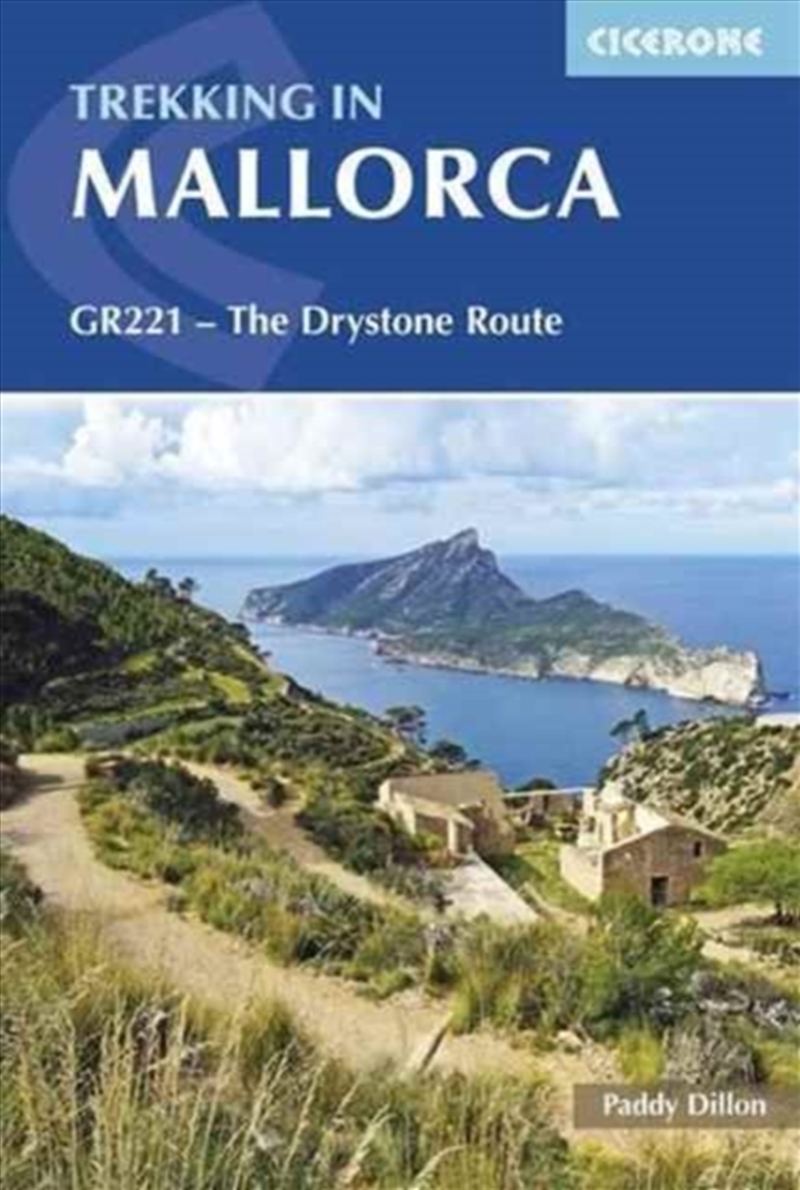 Trekking In Mallorca: Gr221 - The Drystone Route Through The Serra De Tramuntana/Product Detail/Travel & Holidays