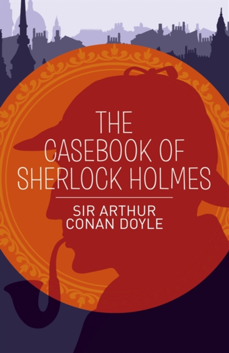 The Casebook Of Sherlock Holmes/Product Detail/Crime & Mystery Fiction