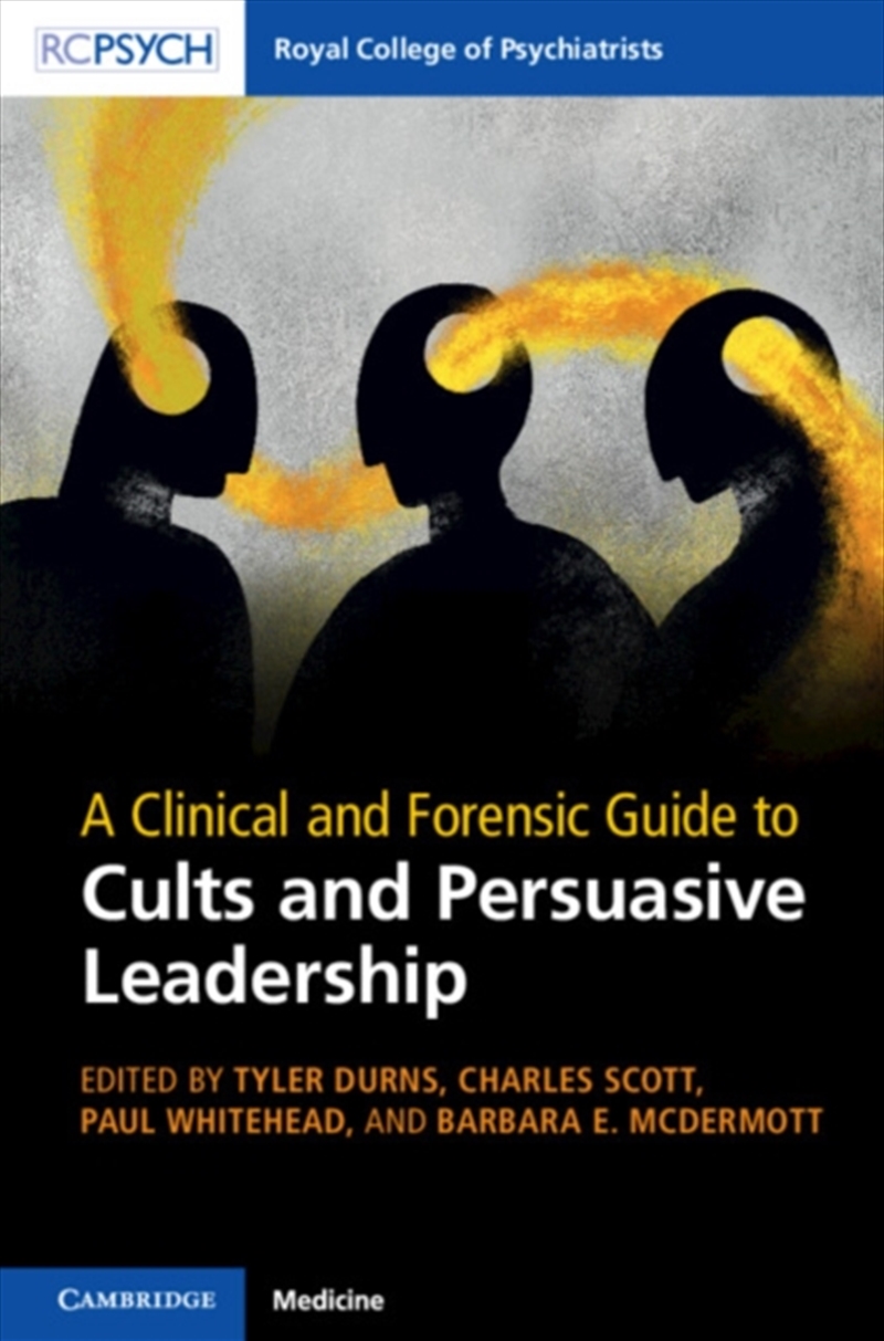 A Clinical And Forensic Guide To Cults And Persuasive Leadership/Product Detail/Healthcare