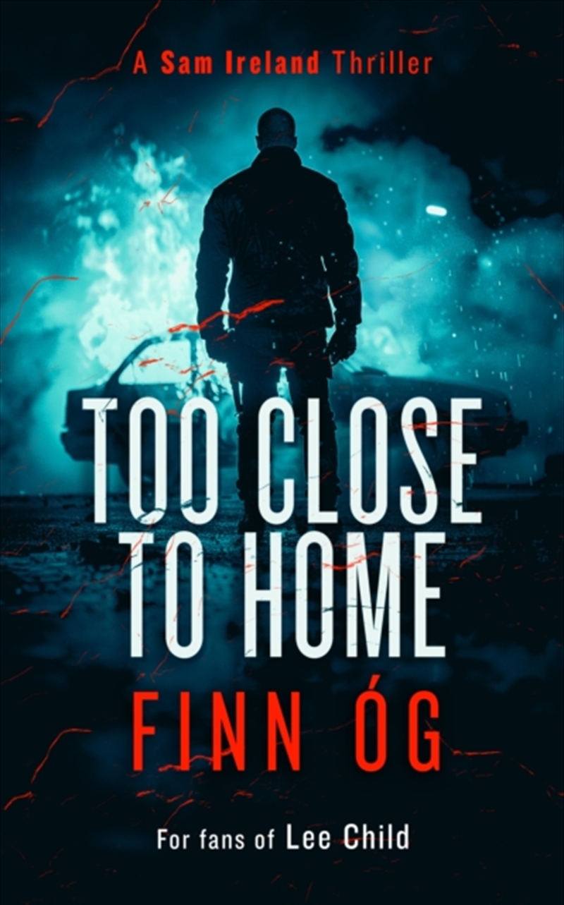 Too Close To Home/Product Detail/Crime & Mystery Fiction