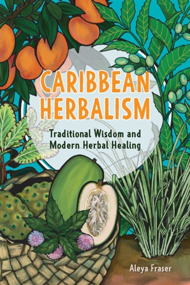 Carribbean Herbalism: Traditional Wisdom And Modern Herbal Healing/Product Detail/Fitness, Diet & Weightloss