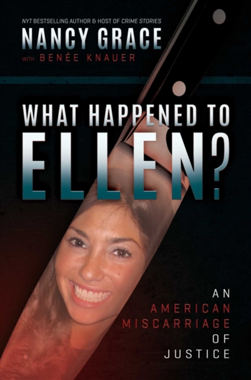 What Happened To Ellen?: An American Miscarriage Of Justice/Product Detail/True Crime
