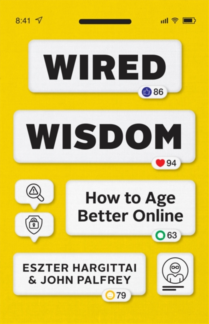 Wired Wisdom: How To Age Better Online/Product Detail/Technology & Engineering