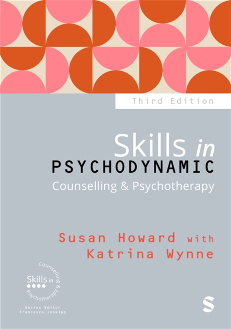 Skills In Psychodynamic Counselling & Psychotherapy/Product Detail/Psychology