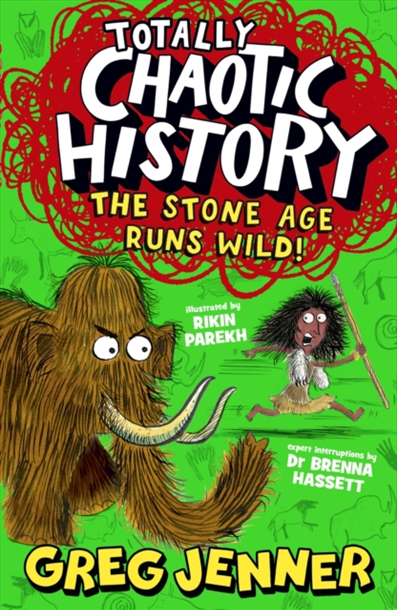 Totally Chaotic History: The Stone Age Runs Wild!/Product Detail/Childrens