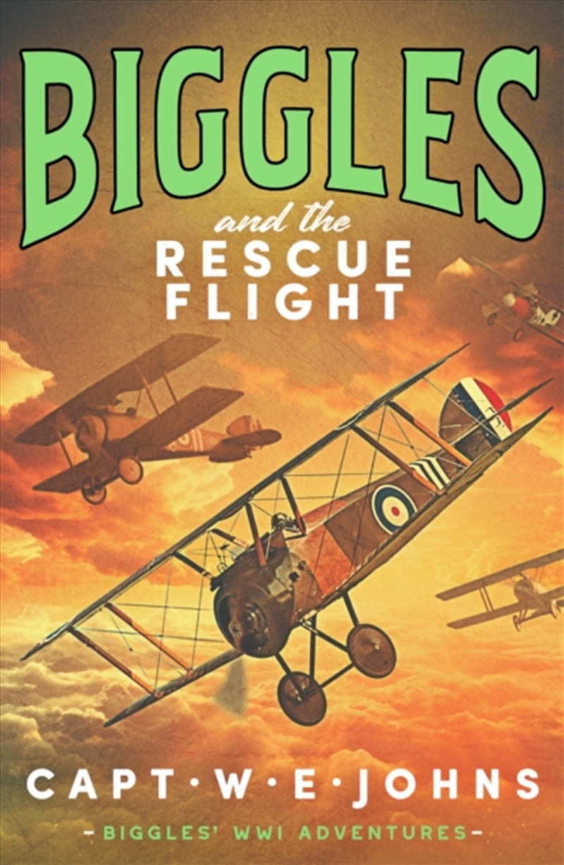 Biggles And The Rescue Flight/Product Detail/Historical Fiction