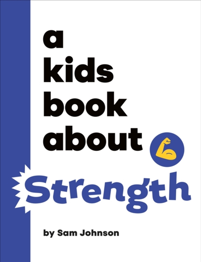 A Kids Book About Strength/Product Detail/Childrens