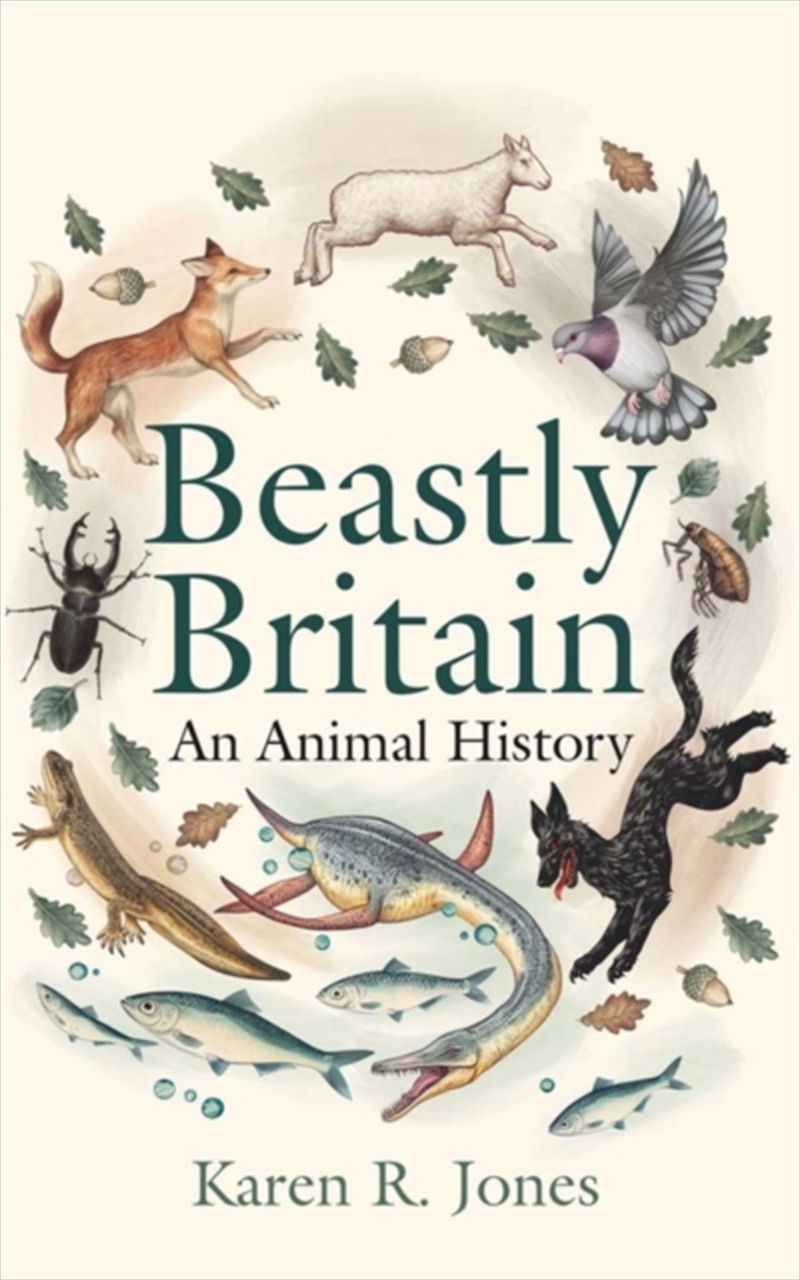 Beastly Britain: An Animal History/Product Detail/History