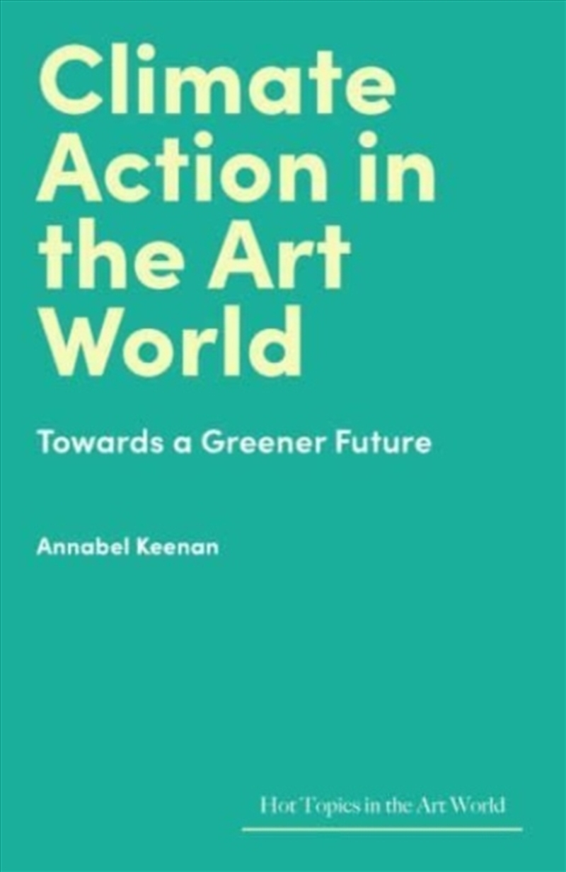 Climate Action In The Art World: Towards A Greener Future/Product Detail/Art