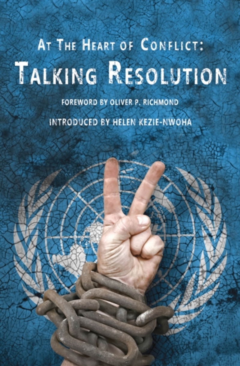 At The Heart Of Conflict - Talking Resolution/Product Detail/Politics & Government