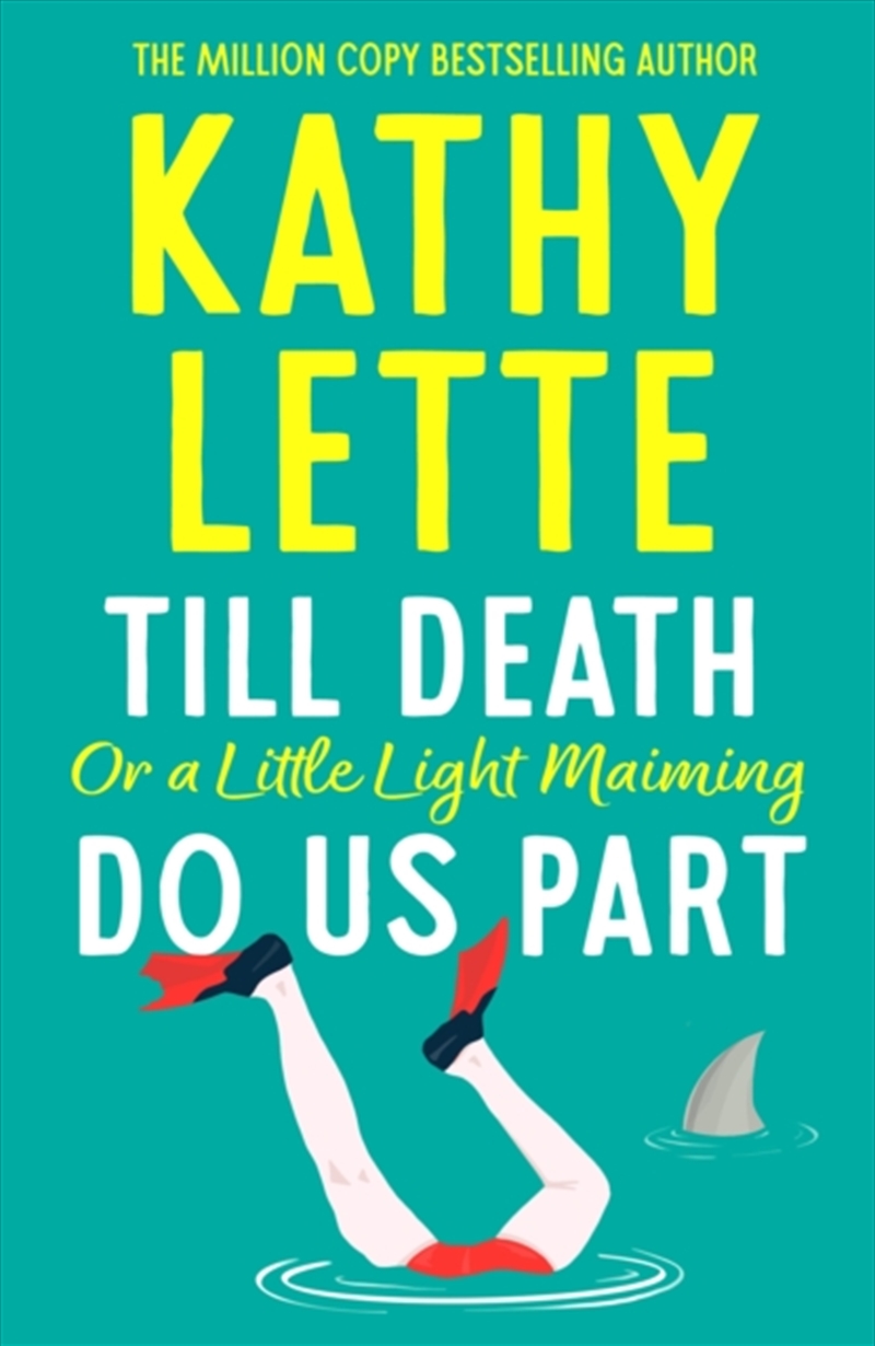Till Death, Or A Little Light Maiming, Do Us Part/Product Detail/General Fiction Books