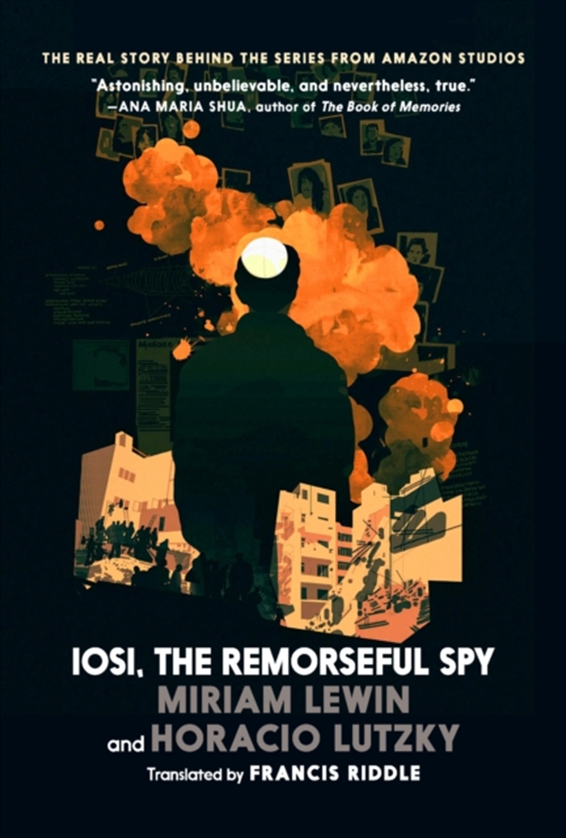 Iosi, The Remorseful Spy/Product Detail/Politics & Government