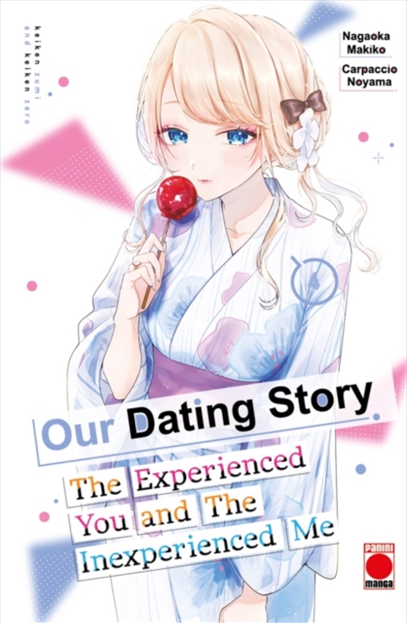 Our Dating Story Volume 4: The Experienced You And The Inexperienced Me/Product Detail/Graphic Novels