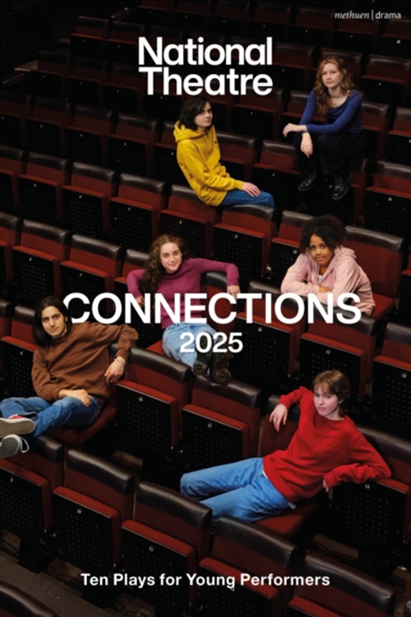 National Theatre Connections 2025: 10 Plays For Young Performers/Product Detail/Literature & Plays