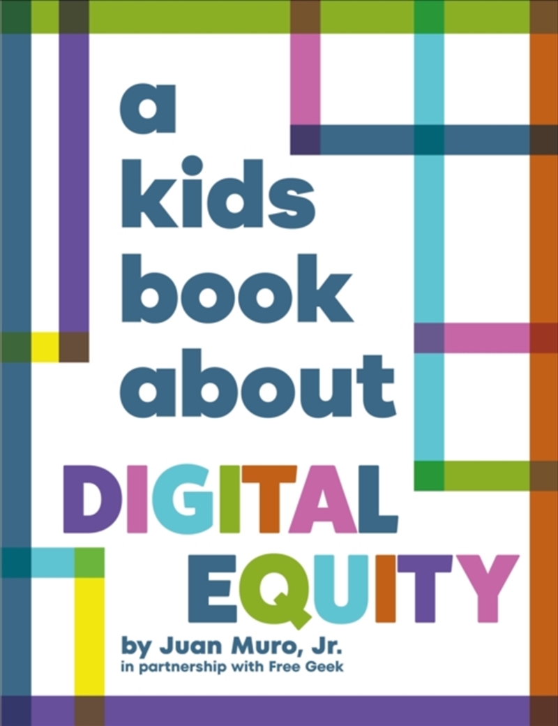 A Kids Book About Digital Equity/Product Detail/Childrens