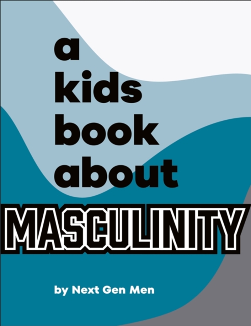 A Kids Book About Masculinity/Product Detail/Childrens