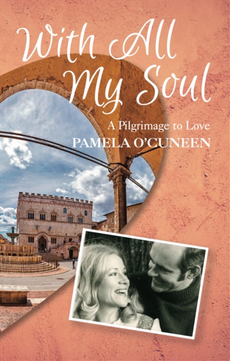With All My Soul: A Pilgrimage To Love/Product Detail/Literature & Poetry