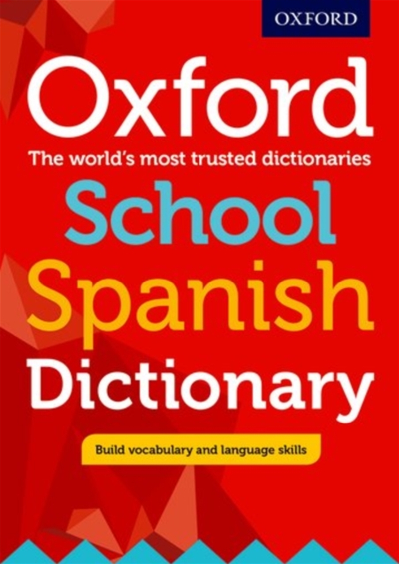 Oxford School Spanish Dictionary/Product Detail/Childrens Fiction Books