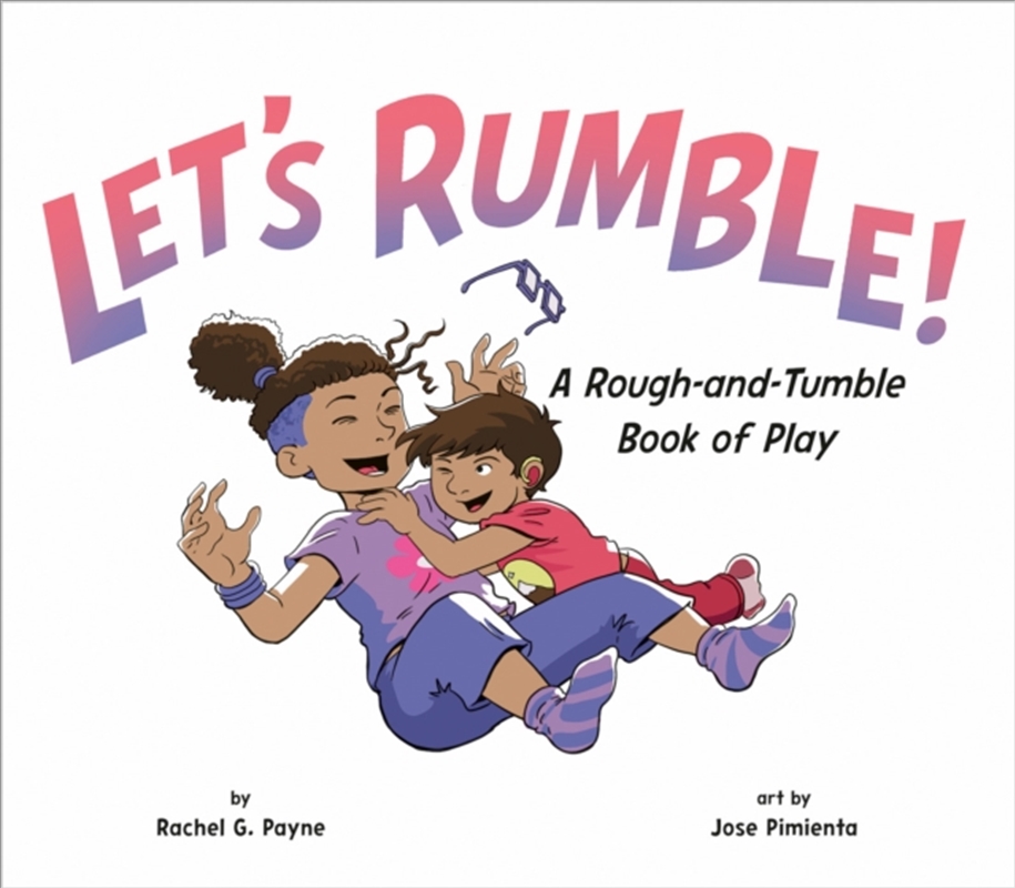Let's Rumble!: A Rough-And-Tumble Book Of Play/Product Detail/Early Childhood Fiction Books