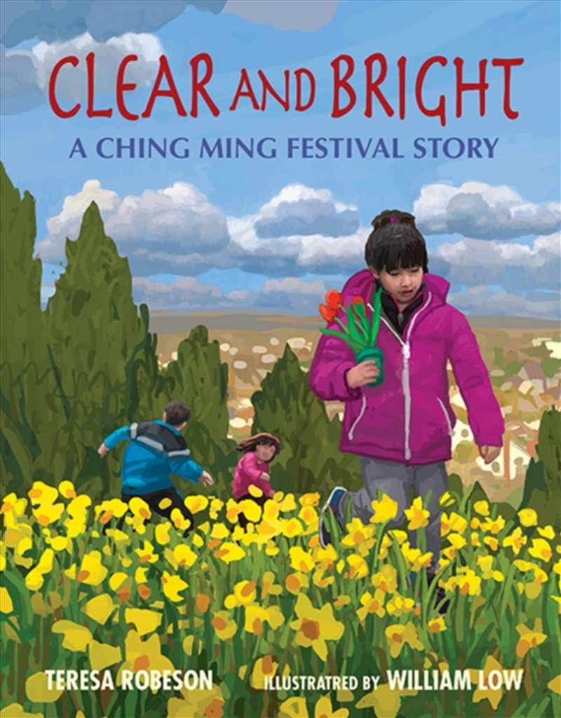 Clear And Bright: A Ching Ming Festival Story/Product Detail/Early Childhood Fiction Books
