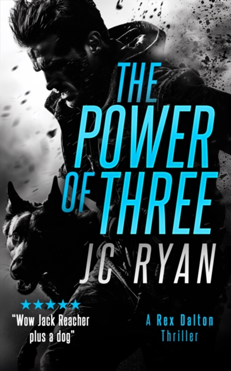 The Power Of Three: A Rex Dalton Thriller/Product Detail/Crime & Mystery Fiction