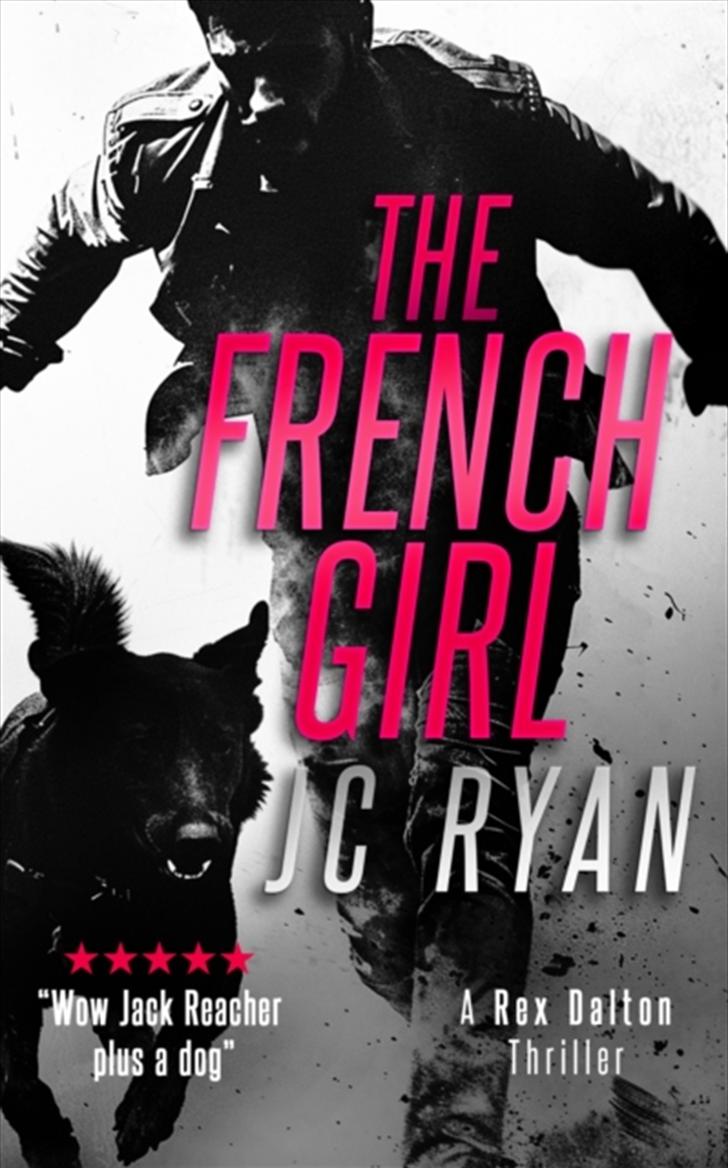 The French Girl: A Rex Dalton Thriller/Product Detail/Crime & Mystery Fiction