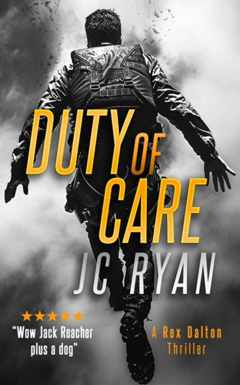 Duty Of Care: A Rex Dalton Thriller/Product Detail/Crime & Mystery Fiction