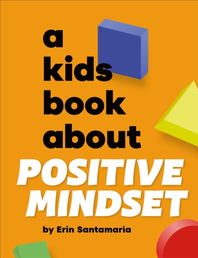 A Kids Book About Positive Mindset/Product Detail/Childrens
