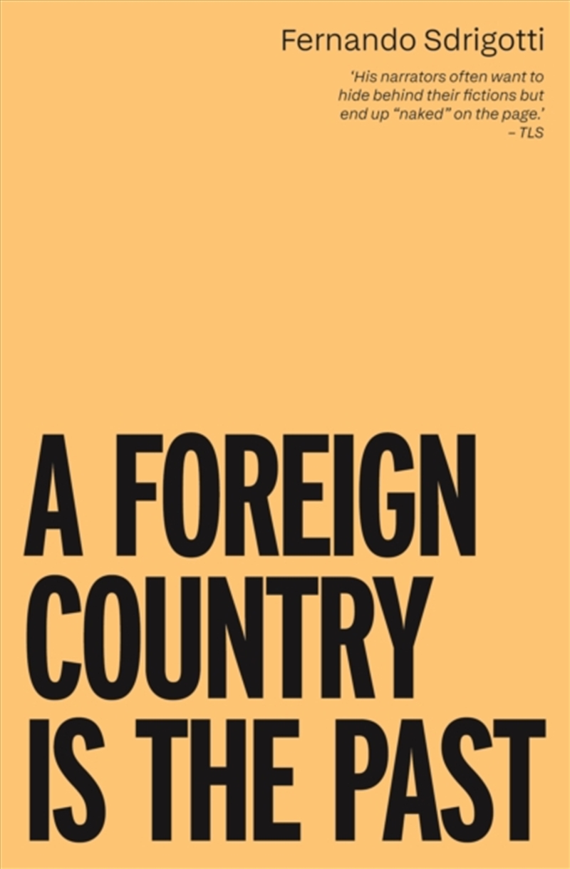 A Foreign Country Is The Past/Product Detail/General Fiction Books