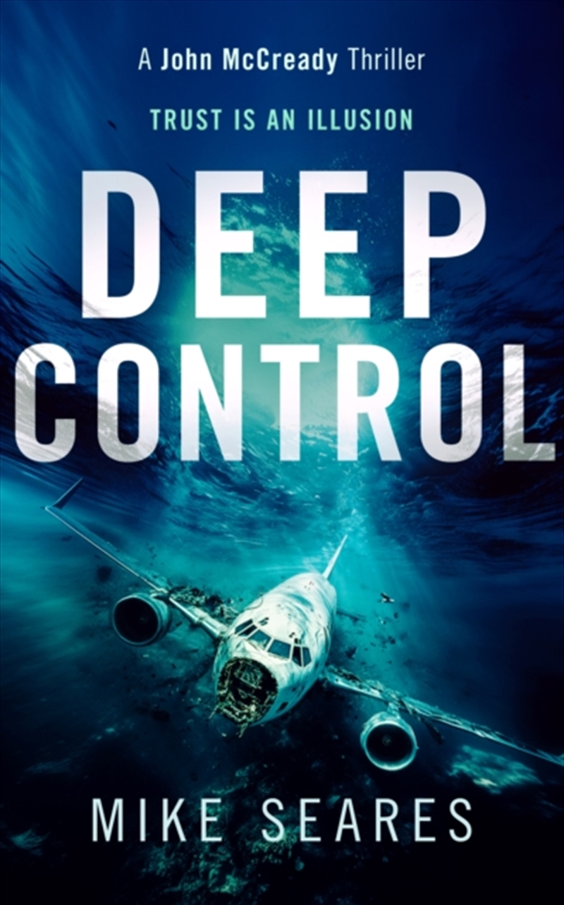 Deep Control: Trust Is An Illusion/Product Detail/Crime & Mystery Fiction