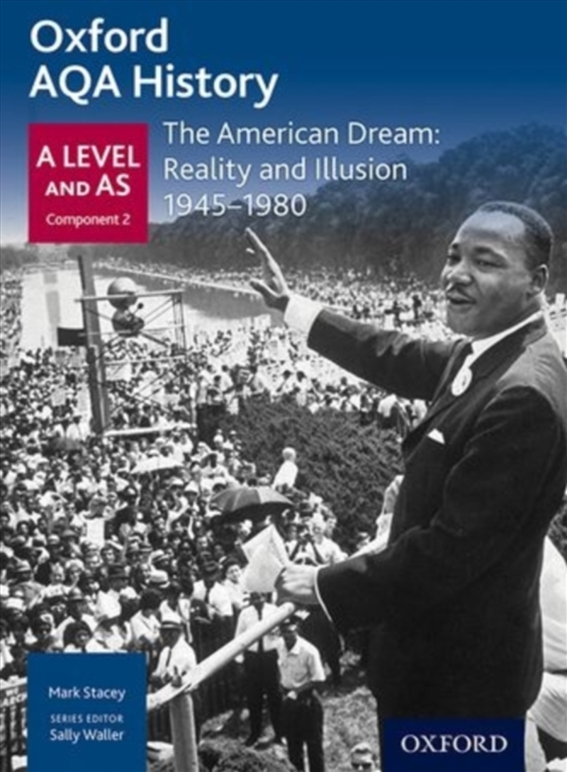 Oxford Aqa History For A Level: The American Dream: Reality And Illusion 1945-1980/Product Detail/Teaching