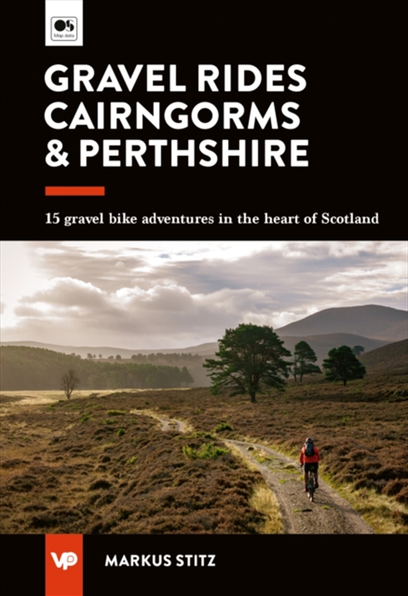 Gravel Rides Cairngorms & Perthshire: 15 Gravel Bike Adventures In The Heart Of Scotland/Product Detail/Travel & Holidays