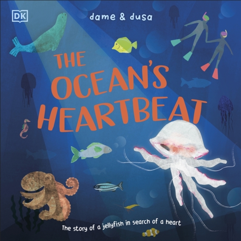 The Ocean's Heartbeat: The Story Of A Jellyfish In Search Of A Heart/Product Detail/Early Childhood Fiction Books