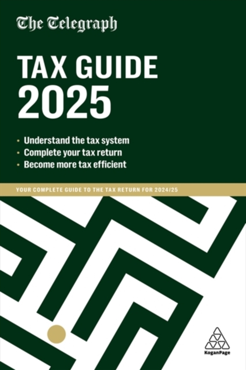 The Telegraph Tax Guide 2025: Your Complete Guide To The Tax Return For 2024/25/Product Detail/Accounting & Finance