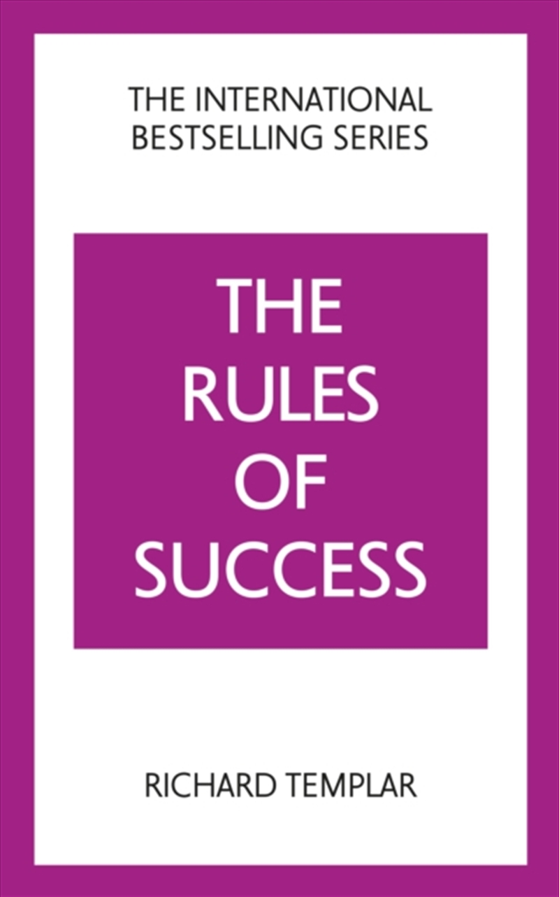 The Rules Of Success: A Personal Code For Taking Control Of Your Life And Realising Your Ambitions/Product Detail/Self Help & Personal Development