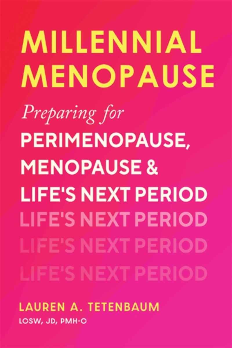 Millennial Menopause: Preparing For Perimenopause, Menopause, And Life'S Next Period/Product Detail/Fitness, Diet & Weightloss