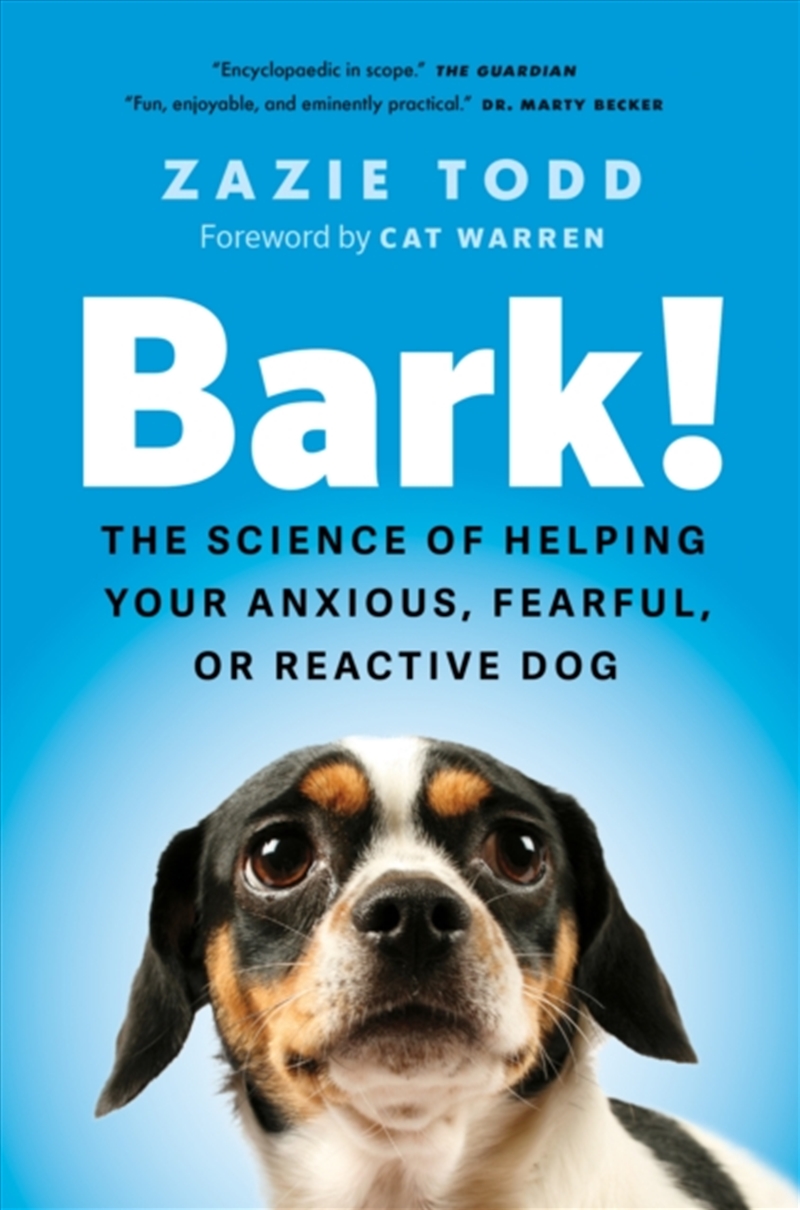 Bark!: The Science Of Helping Your Anxious, Fearful, Or Reactive Dog/Product Detail/Animals & Nature
