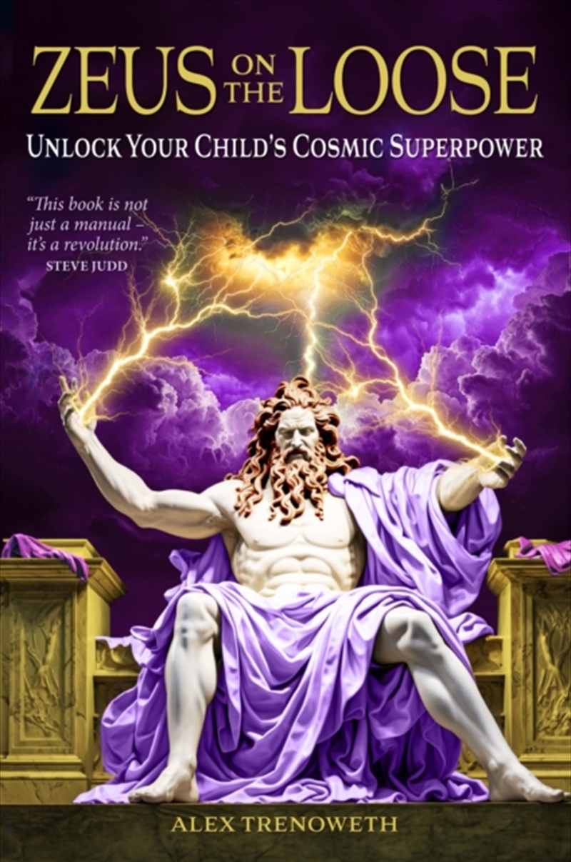 Zeus On The Loose: Unlock Your Child'S Cosmic Superpower/Product Detail/Tarot & Astrology